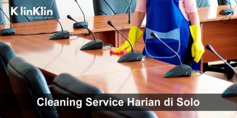 Jasa Cleaning Service Harian di Solo dan Sekitarnya